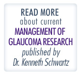 Dr. Schwartz Glaucoma Specialist - Publication on Glaucoma Surgery and Research